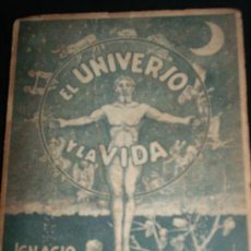 Libros de segunda mano: EL UNIVERSO Y LA VIDA, POR IGNACIO BLANES - THE STANDARD - ARGENTINA - 1943 - RAREZA!!. Lote 238862010