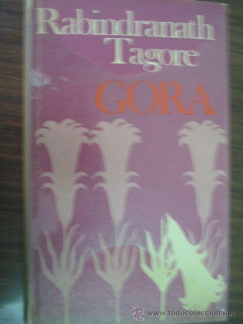 Libros de segunda mano: GORA. TAGORE, Rabindranath. 1962 C&iacute;rculo de lectores - Foto 1