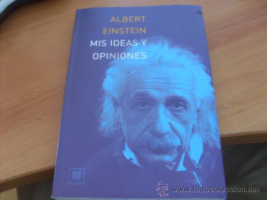 Libros de segunda mano: MIS IDEAS Y OPINIONES ( ALBERT EINSTEIN ) (LB45) - Foto 1