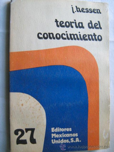 Libros de segunda mano: TEOR&Iacute;A DEL CONOCIMIENTO. HESSEN, J. 1981 - Foto 1