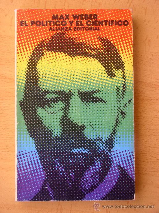 Libros de segunda mano: EL POL&Iacute;TICO Y EL CIENT&Iacute;FICO. MAX WEBER. - Foto 1