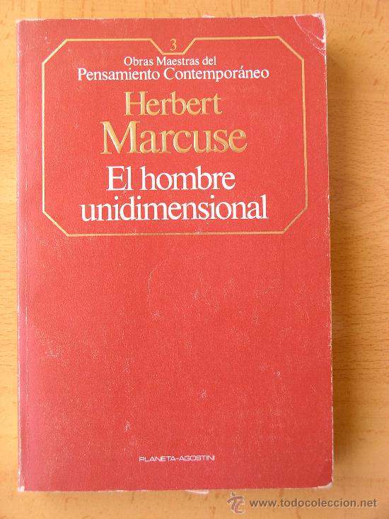 Libros de segunda mano: EL HOMBRE UNIDIMENSIONAL. HERBERT MARCUSE. - Foto 1
