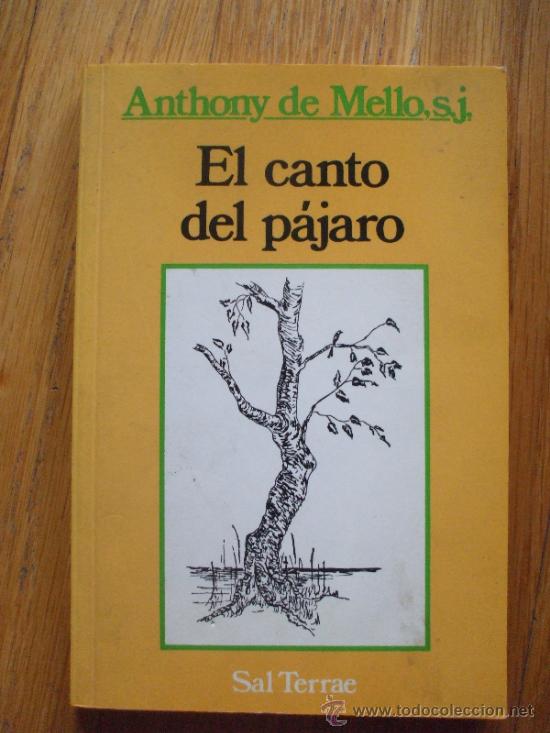Libros de segunda mano: EL CANTO DEL PAJARO, Anthony de mello, s.j - Foto 1