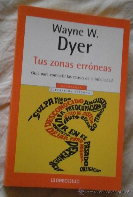 Libros de segunda mano: Tus zonas erroneas, 2003, 312 p&aacute;g. - Foto 1