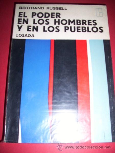 Libros de segunda mano: RUSSELL, Bertrand - El poder en los hombres y en los pueblos - Foto 1