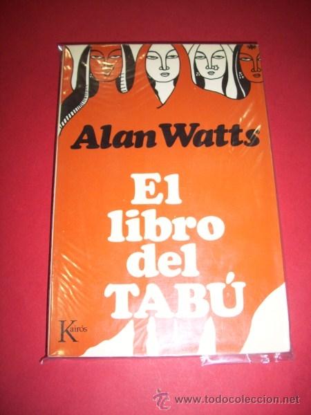 Libros de segunda mano: WATTS, Alan - El libro del tab&uacute; - Foto 1