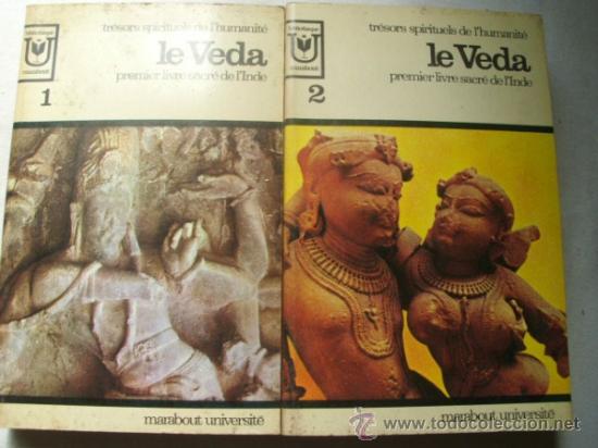 Libros de segunda mano: LE VEDA (2 vol&uacute;menes) Primer libro sagrado de la India. 1967