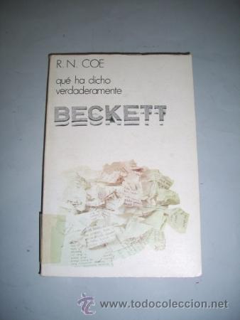 Libros de segunda mano: COE, R.N. Qu&eacute; ha dicho verdaderamente Beckett - Foto 1