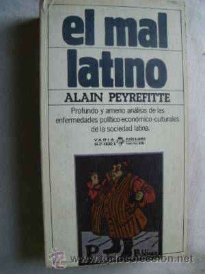 Libros de segunda mano: EL MAL LATINO. PEYREFITTE, Alain. 1980 - Foto 1