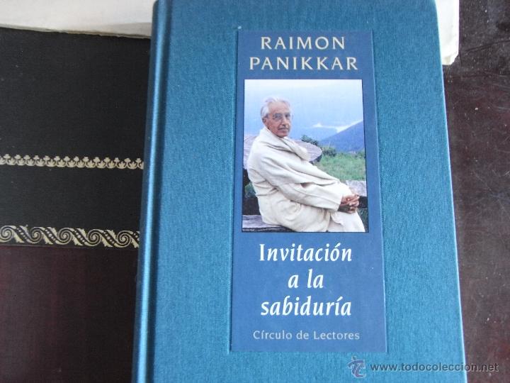 Libros de segunda mano: Invitaci&oacute;n a la sabidur&iacute;a. R. Panikkar - Foto 1