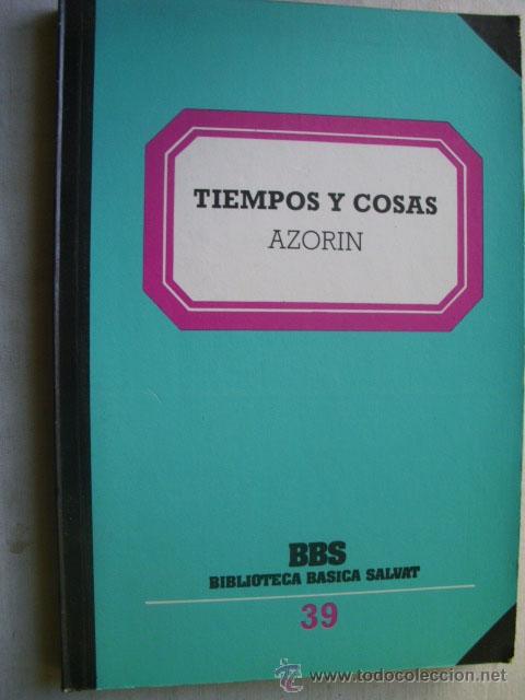 Libros de segunda mano: TIEMPOS Y COSAS. AZOR&Iacute;N. 1982 - Foto 1