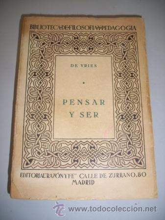 Libros de segunda mano: VRIES, Jos&eacute; de  Pensar y ser - Foto 1