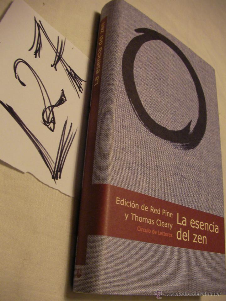 Libros de segunda mano: LA ESENCIA DEL ZEN &ndash; EDICION DE RED PINE Y THOMAS CLEARY - Foto 1