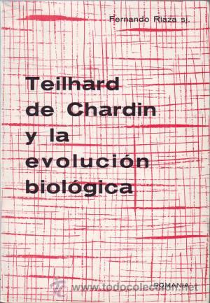 Libri di seconda mano: RIAZA, Fernando S.J: TEILHARD DE CHARDIN Y LA EVOLUCION BIOLOGICA.