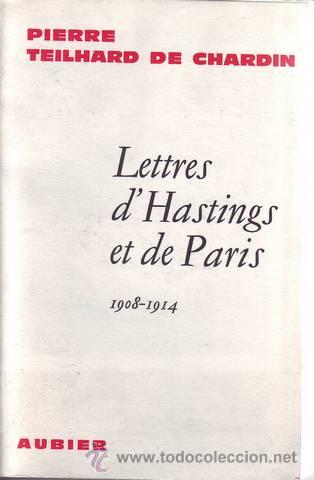Libri di seconda mano: TEILHARD DE CHARDIN, Pierre: LETTRES D'HASTINGS ET DE PARIS. 1908-1914.