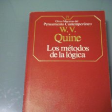 Libros de segunda mano: LOS MÉTODOS DE LA LÓGICA - W. V. QUINE.