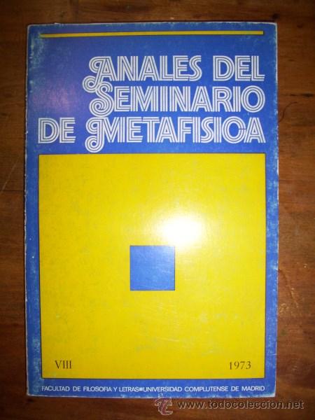 Second hand books: ANALES del Seminario de Metaf&iacute;sica. VIII. [1973]