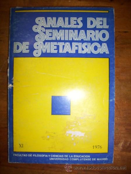 Second hand books: ANALES del Seminario de Metaf&iacute;sica. XI. [1976]