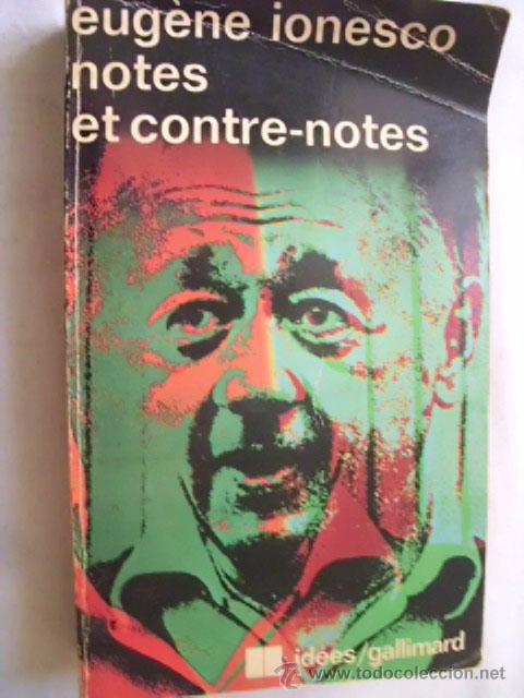 Libros de segunda mano: NOTES ET CONTRE-NOTES. IONESCO, Eug&egrave;ne. 1966 - Foto 1