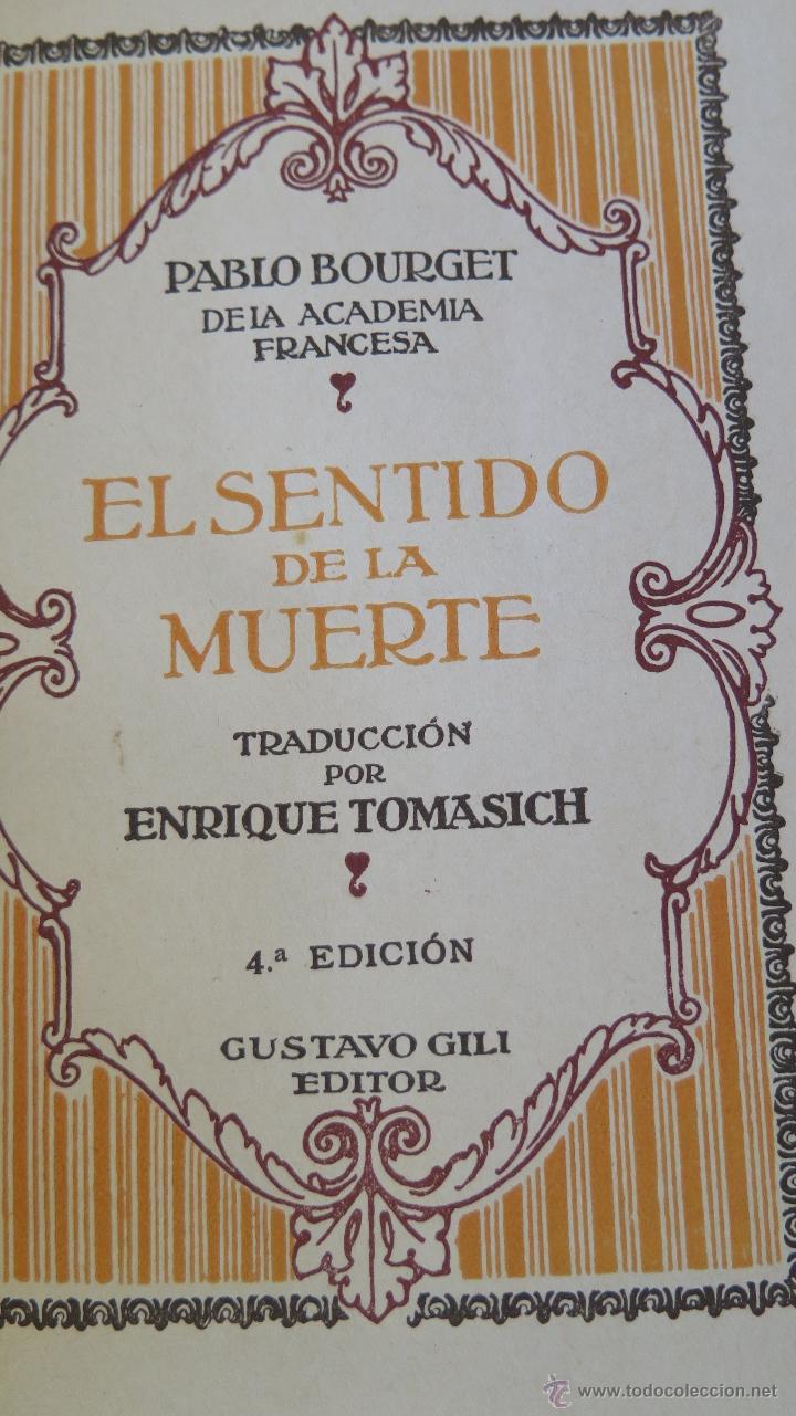 Libros de segunda mano: EL SENTIDO DE LA MUERTE. PABLO BOURGET - Foto 2