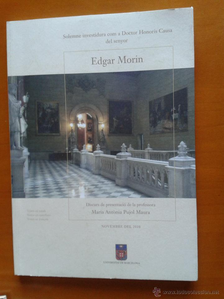 Libri di seconda mano: Solemne investidura com a Doctor Honoris Causa del senyor Edgar Morin Universidad de Barcelona REF M