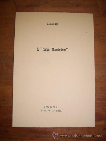 Libros de segunda mano: BRASA D&Iacute;EZ, M. El 'Index Thomisticus'