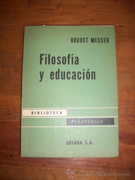 Libros de segunda mano: MESSER, August. Filosof&iacute;a y educaci&oacute;n - Foto 1