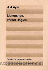 Libros de segunda mano: Ayer, A. J. Llenguatge, veritat i l&ograve;gica - Foto 1