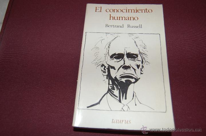 Libros de segunda mano: EL CONOCIMIENTO HUMANO Bertrand Russell - Foto 1