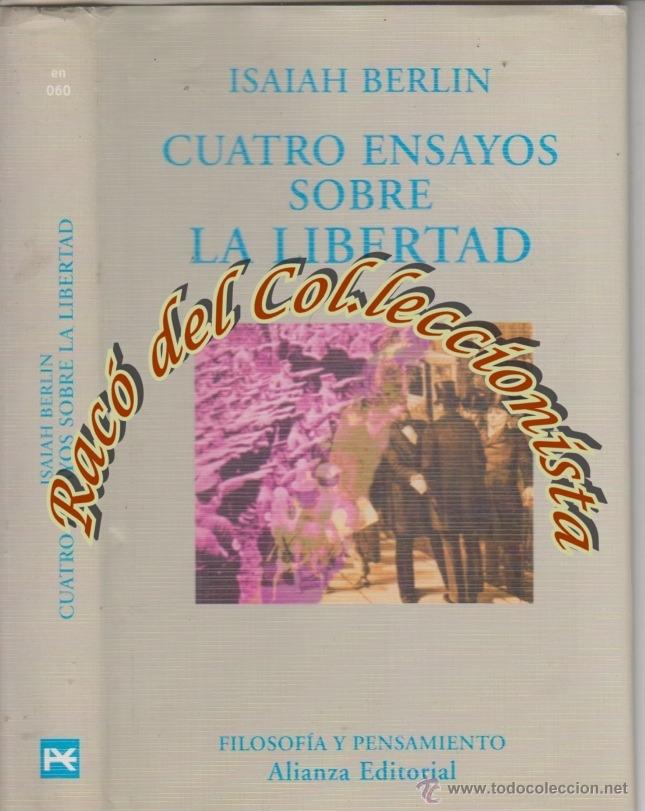 Cuatro Ensayos Dobre La Libertad, Isaiah Berlin - Comprar Libros De ...