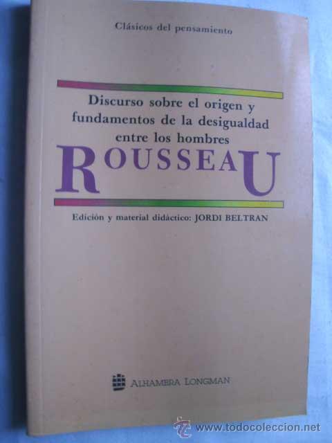 Libros de segunda mano: DISCURSO SOBRE EL ORIGEN Y FUNDAMENTOS DE LA DESIGUALDAD ENTRE LOS HOMBRES