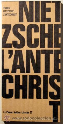 Libros de segunda mano: NIETZSCHE, Fr&eacute;deric - LANT&Eacute;CHRIST - Pauvert 1967 - Foto 1