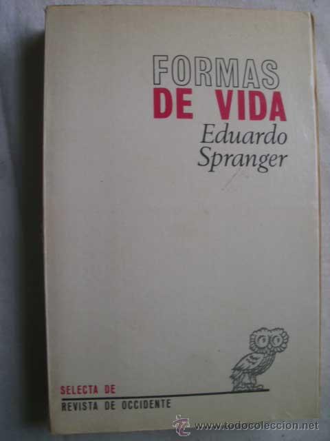 Libros de segunda mano: FORMAS DE VIDA. SPRANGER, Eduardo. 1972 - Foto 1