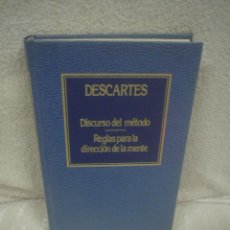 Libros de segunda mano: RENÉ DESCARTES: EL DISCURSO DEL MÉTODO. REGLAS PARA LA DIRECCIÓN DE LA MENTE.