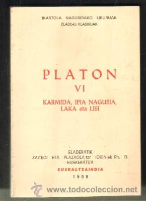 Libros de segunda mano: PLATON VI. KARMIDA,IPIA NAGUSIA,LAKA ETA LISI   A-FIL-681