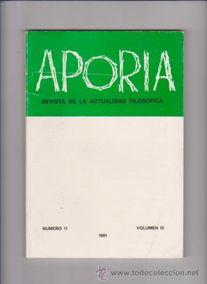 Second hand books: APORIA - ACTUALIDAD FILOSOFICA - N&ordm; 11 / VOLUMEN III - RAIMUNDO DRUDIS, EDITOR 1981