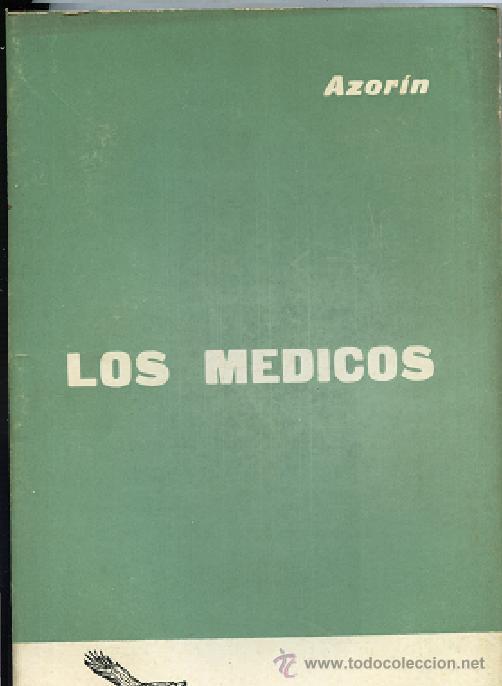 Libros de segunda mano: AZORIN LOS MEDICOS Prometeo