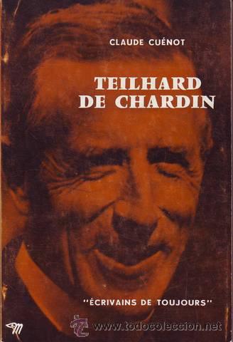 Libros de segunda mano: CUENOT, Claude: TEILHARD DE CHARDIN. - Foto 1