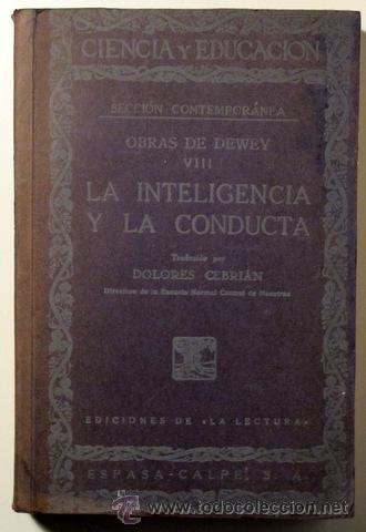 Libros de segunda mano: DEWEY - LA INTELIGENCIA Y LA CONDUCTA - Madrid 1930 - Foto 1