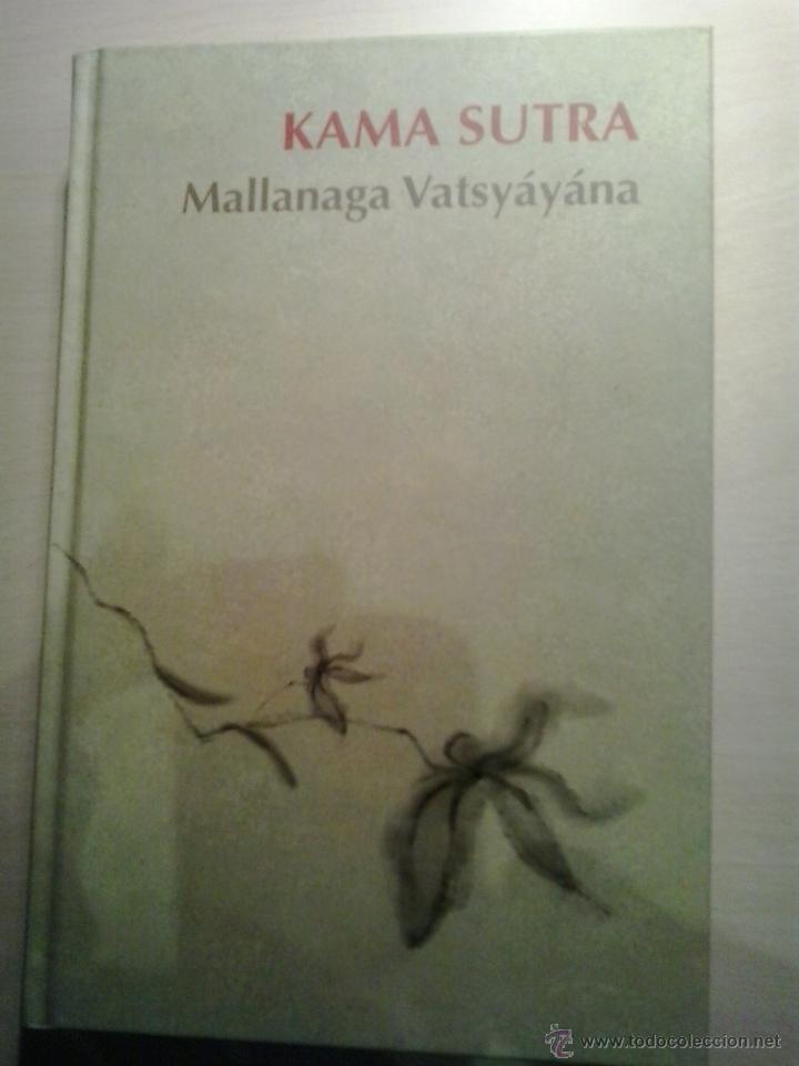 Libros de segunda mano: KAMA SUTRA. MALLANAGA VATSY&Aacute;Y&Aacute;NA. RBA. - Foto 1