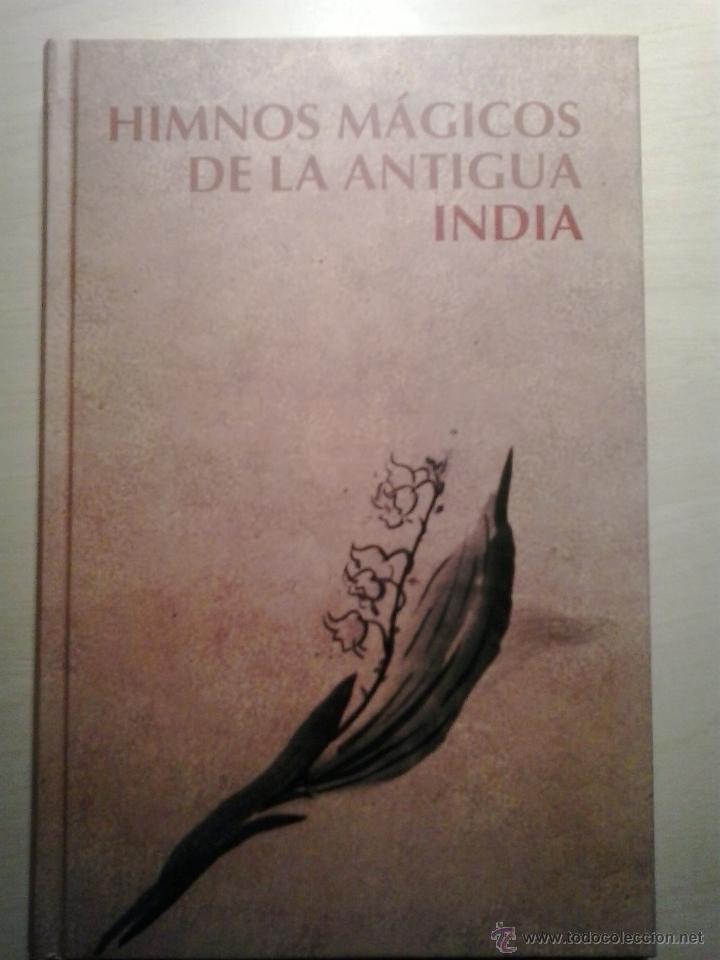 Libros de segunda mano: HIMNOS M&Aacute;GICOS DE LA ANTIGUA INDIA. RBA. - Foto 1