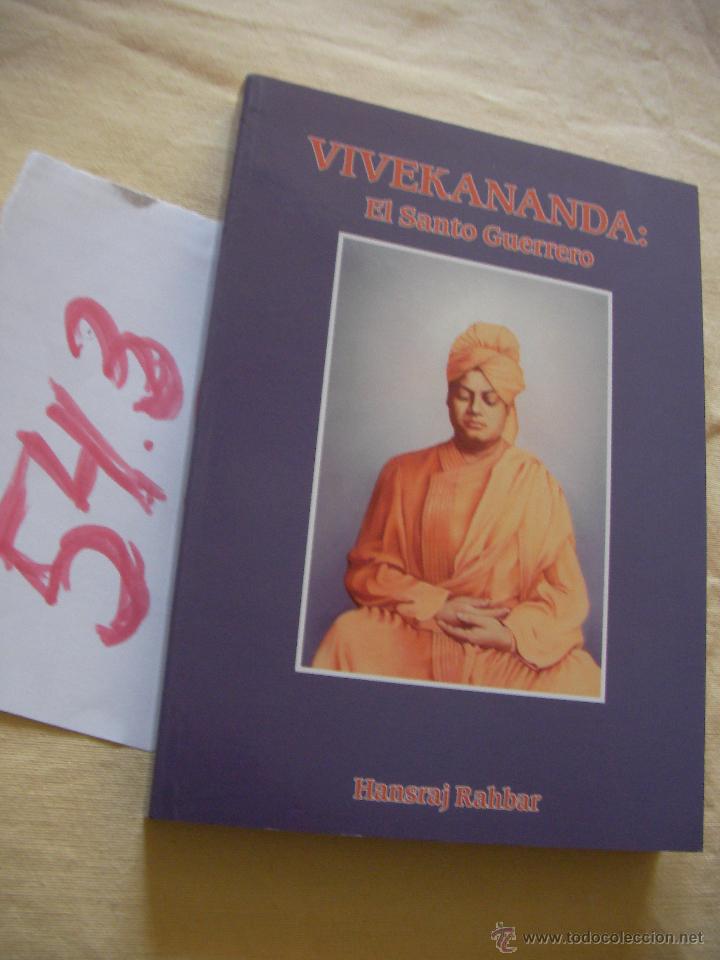 Libros de segunda mano: VIVERKANANDA: EL SANTO GUERRERO - Foto 1