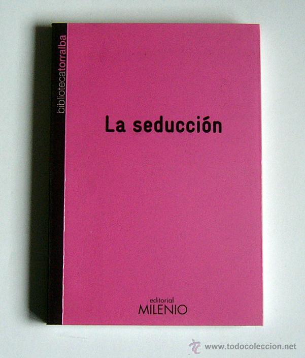 Libros de segunda mano: LA SEDUCCION - FRANCESC TORRALBA - Foto 1