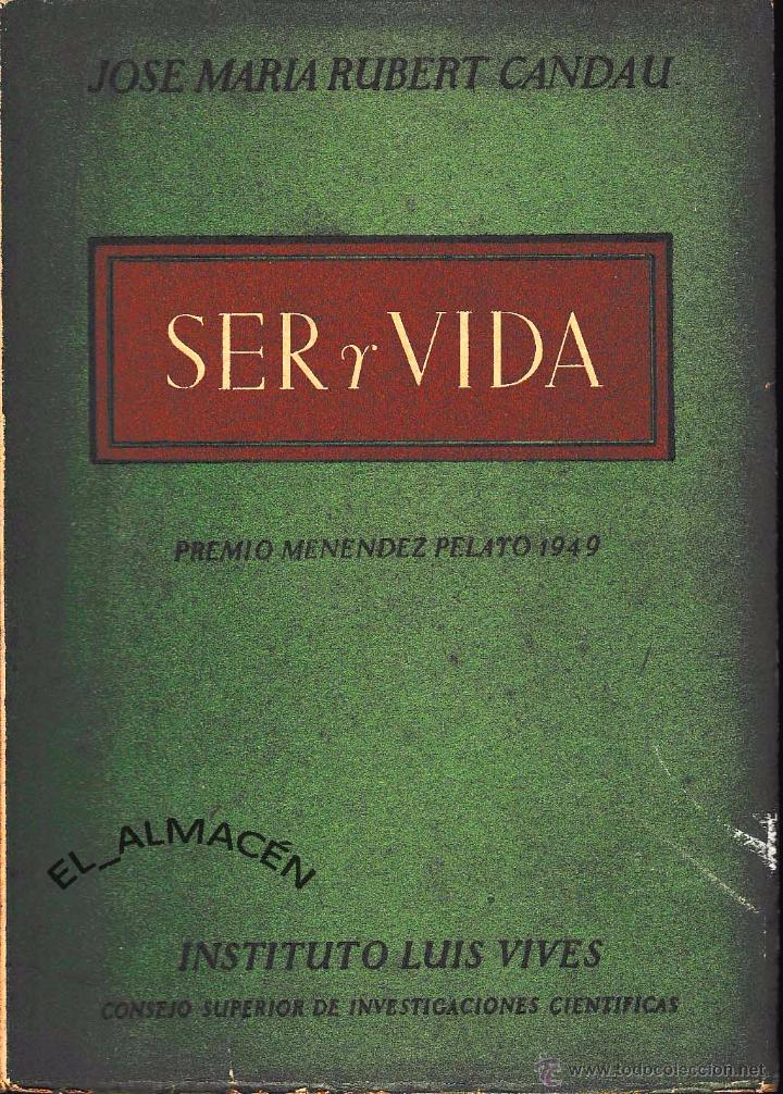 Libros de segunda mano: SER Y VIDA (JOSE M&ordf; RUBERT, 1950) SIN USAR JAM&Aacute;S - Foto 1