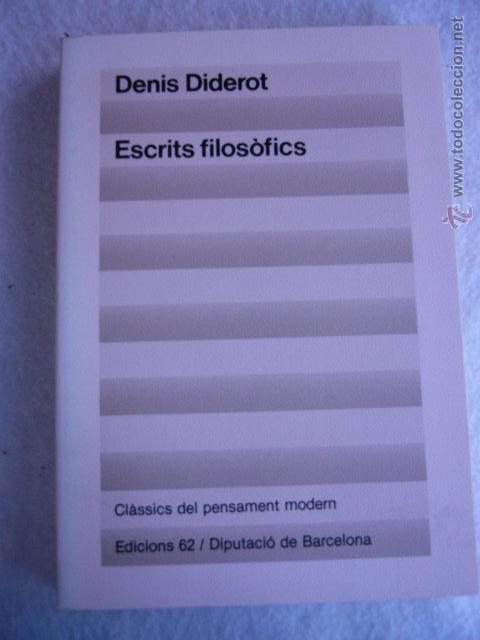 Libros de segunda mano: Escrits filos&ograve;fics Denis Diderot - Foto 1