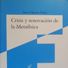 Libros de segunda mano: CRISIS Y RENOVACIÓN DE LA METAFÍSICA. I. FALGUERAS SALINAS