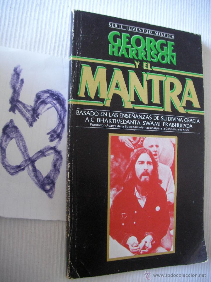 Libros de segunda mano: GEORGE HARRISON Y EL MANTRA - Foto 1