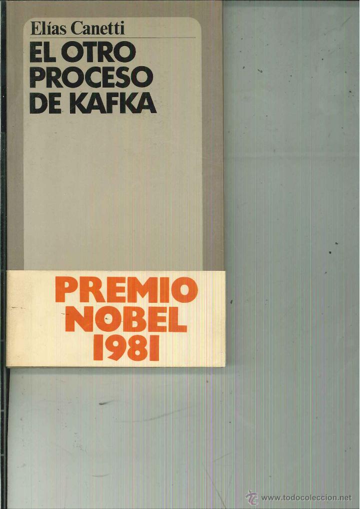 Libros de segunda mano: EL OTRO PROCESO DE KAFCA. El&iacute;as Canetti - Foto 1