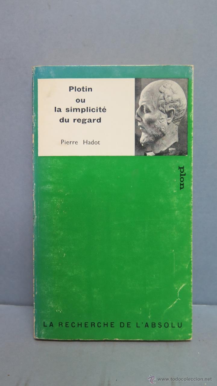 Libros de segunda mano: PLOTIN OU LA SIMPLICITE DU REGARD. PIERRE HADOT - Foto 1