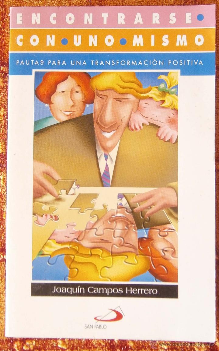 Libros de segunda mano: Encontrarse con uno mismo - Joaqu&iacute;n Campos Herrero